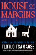 Cover of House of Margins by Tlotlo Tsamaase