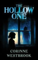 Cover of The Hollow One by Corinne Westbrook