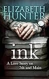 Cover of Ink by Elizabeth Hunter