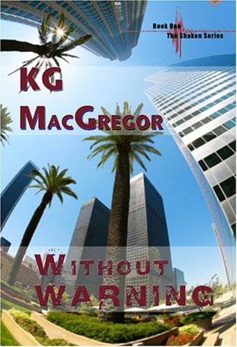 Cover of Without Warning by K.G. MacGregor