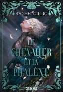 Cover of Le Chevalier et la Phalène by Benjamin Peylet