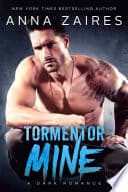Cover of Tormentor Mine by Anna Zaires, Dima Zales
