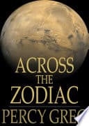 Cover of Across the Zodiac by Percy Greg