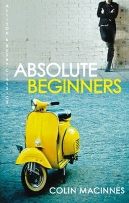 Cover of Absolute Beginners by Colin MacInnes