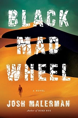 Cover of Black Mad Wheel by Josh Malerman