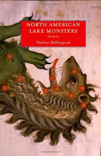 Cover of North American Lake Monsters by Nathan Ballingrud