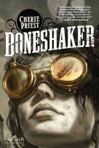 Cover of Boneshaker by Cherie Priest