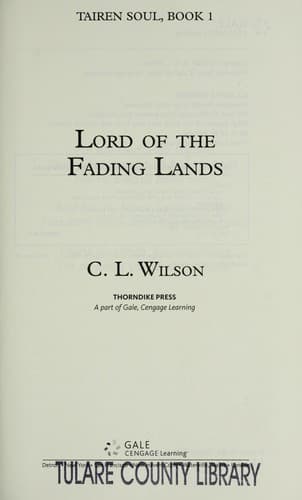 Cover of Lord of the Fading Lands by C.L. Wilson