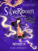 Cover of Silverborn: The Mystery of Morrigan Crow by Jessica Townsend