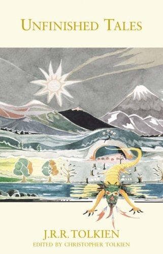 Cover of Unfinished Tales of Númenor and Middle-Earth by J.R.R. Tolkien
