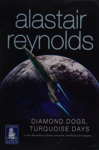Cover of Diamond Dogs, Turquoise Days by Alastair Reynolds