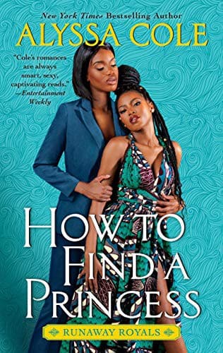 Cover of How to Find a Princess by Alyssa Cole