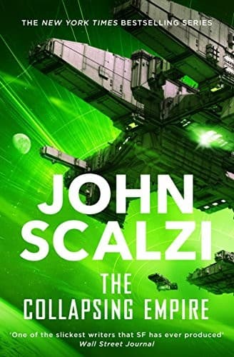 Cover of The Collapsing Empire by John Scalzi