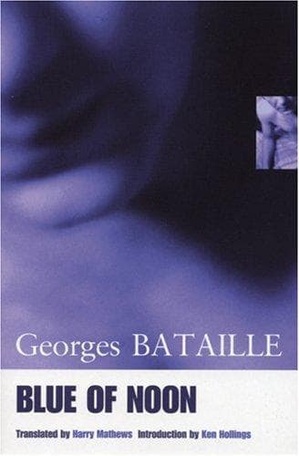 Cover of Blue of Noon by Georges Bataille