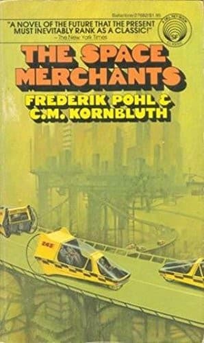 Cover of The Space Merchants by Frederik Pohl