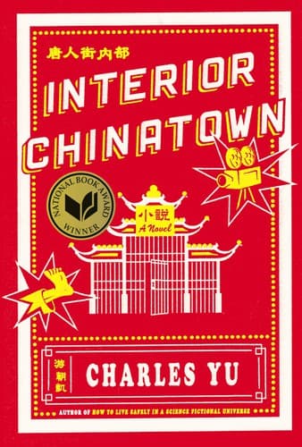 Cover of Interior Chinatown by Charles Yu
