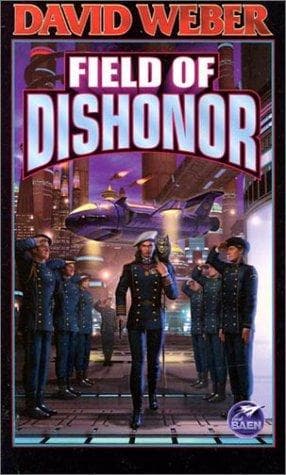 Cover of Field of Dishonor by David Weber