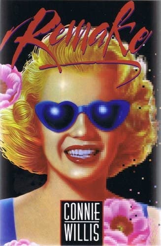 Cover of Remake by Connie Willis
