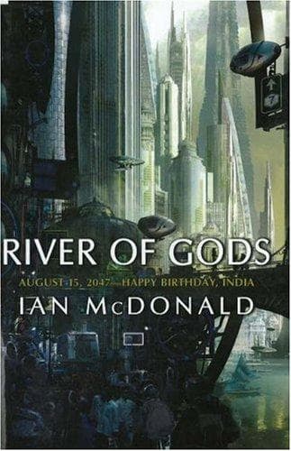 Cover of River of Gods by Ian McDonald