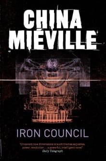 Cover of Iron Council by China Miéville
