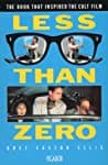 Cover of Less Than Zero by Bret Easton Ellis