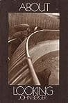 Cover of About Looking by John Berger
