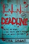 Cover of Deadline by Mira Grant