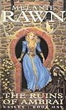 Cover of The Ruins of Ambrai by Melanie Rawn
