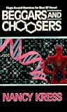 Cover of Beggars and Choosers by Cassandra Campbell