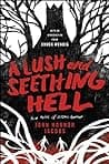 Cover of A Lush and Seething Hell by Chuck Wendig
