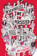 Cover of Nevertheless, We Persisted by In This Together Media