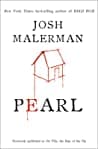 Cover of Pearl by Josh Malerman
