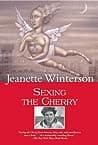 Cover of Sexing the Cherry by Jeanette Winterson