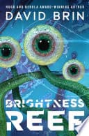 Cover of Brightness Reef by David Brin