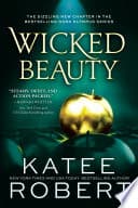 Cover of Wicked Beauty by Katee Robert