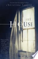 Cover of The House by Christina Lauren