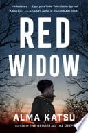 Cover of Red Widow by Alma Katsu
