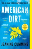 Cover of American Dirt by Jeanine Cummins