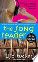 Cover of The Song Reader by Lisa Tucker