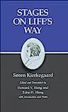 Cover of Stages on Life's Way by Edna Hatlestad Hong, Howard Vincent Hong, Soren Kierkegaard
