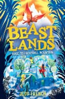 Cover of Beastlands: Race to Frostfall Mountain by Jess French