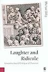 Cover of Laughter and Ridicule: Towards a Social Critique of Humour by Michael Billig