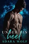Cover of Under His Heel by Adara Wolf