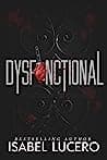 Cover of Dysfunctional by Isabel Lucero