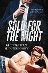 Cover of Sold for the Night by Ki Brightly
