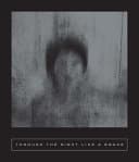 Cover of Through the Night Like a Snake by Mónica Ojeda, Tomás Downey, Camila Sosa Villada, Julián Isaza, Maximiliano Barrientos