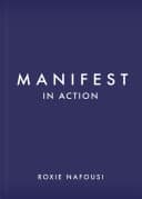 Cover of Manifest in Action by Roxie Nafousi