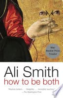 Cover of How to Be Both by Ali Smith