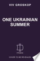 Cover of One Ukrainian Summer by Viv Groskop