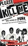Cover of Please Kill Me: The Uncensored Oral History of Punk by Legs McNeil, Gillian McCain